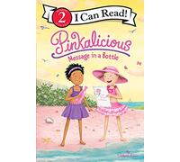 Pinkalicious: Message in a Bottle: A Fun Level 2 Mystery About Riddles and Friendship for Kids (Ages 4-8)