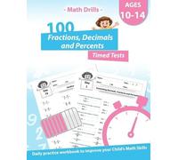 Pinkart House P Math Drills - 100 Fractions Decimals Percents Timed (Tascabile)