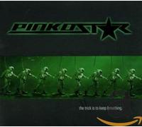 Pinkostar - The Trick Is to Keep Breathing