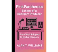 PinkPantheress: Echoes of a Bedroom Producer: From Viral Snippets to Global Stardom