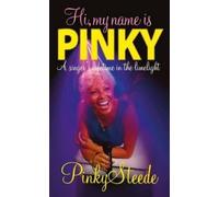 Pinky Steede Hi, My Name is Pinky (Tascabile)