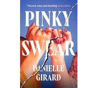 Pinky Swear: A pulse-thudding thriller that you won't be able to put down