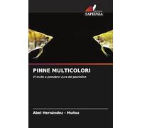 PINNE MULTICOLORI: Vi invito a prendervi cura del pesciolino