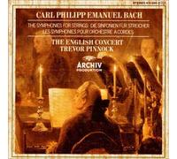 Pinnock,the English Concert - C.P.E Bach : Symphonies pour Cordes