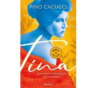 Pino Cacucci Tina: La extraordinaria biografía de Tina Modotti / Tin (Tascabile)