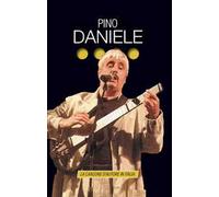 Pino Daniele. La canzone d'autore in Italia - Daniele Pino