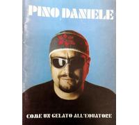 Pino Daniele - Come un gelato all'equatore