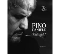 Pino Daniele spiritual. Ediz. a colori