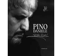Pino Daniele spiritual. Ediz. a colori