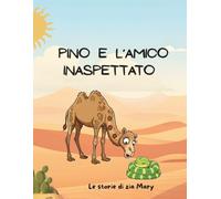Pino e l'amico inaspettato