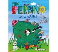 Pino Peppino e il gatto di città. Ediz. a colori