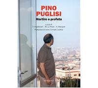 Pino Puglisi. Martire e profeta - 2025 - Marcianum Press