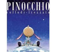 Libri Carlo Collodi / Massimiliano Frezzato - Pinocchio
