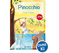 Loewe Kinderbücher Carlo Collod Pinocchio: Wunderschönes Vorl (Copertina rigida)