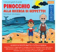 Pinocchio. Alla ricerca di Geppetto. I miei primi giochi di socie