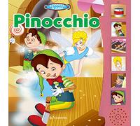 Pinocchio. Ascolta le fiabe. Ediz. a colori