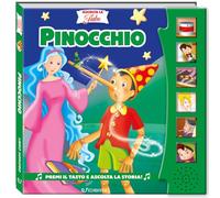 Pinocchio. Ascolta le fiabe. Ediz. a colori