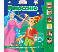 Pinocchio. Ascolta le fiabe. Ediz. a colori