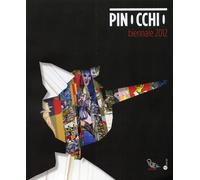 Pinocchio. Biennale 2012 - [Il Piviere]