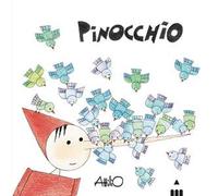 Libri Attilio Cassinelli - Pinocchio. C'era Una Volta Un Pezzo Di Legno.... Ediz