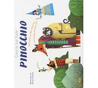 Pinocchio. Crea le tue fiabe. Ediz. a colori. Con gadget