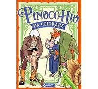 Pinocchio da colorare. Ediz. illustrata
