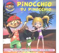 Pinocchio - DJ Pinocchio (French Version)