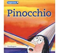 Pinocchio. Ediz. illustrata