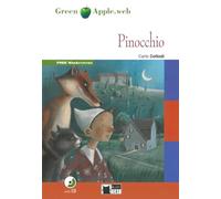 Pinocchio: Englische Lektüre für das 1. und 2. Lernjahr: Englische Lektüre für das 1. und 2. Lernjahr. Buch + Audio-CD + Free Web Activities