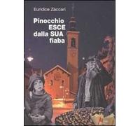 Pinocchio esce dalla sua fiaba