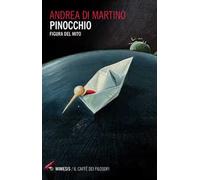 Pinocchio. Figura del mito