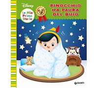 Pinocchio ha paura del buio. Ediz. a colori