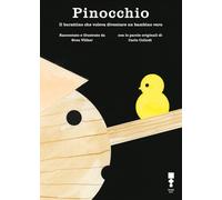 Pinocchio. Il burattino che voleva diventare un bambino vero