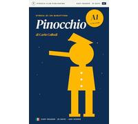 Pinocchio in A1 Italian: An A1 Italian Reader with Exercises, Marginal Glossary, and Daily Writing Prompts