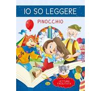 Pinocchio. Io so leggere. Ediz. a colori