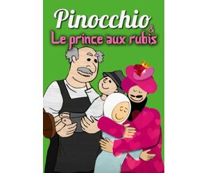 Pinocchio / Le Prince Aux Rubis