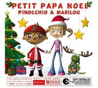 Pinocchio & Marilou - Petit Papa Noël