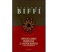 Pinocchio, Peppone, l'Anticristo e altre divagazioni