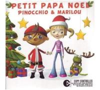 Pinocchio - Petit Papa Noel