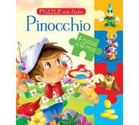 Pinocchio. Puzzle delle fiabe. Ediz. a colori
