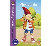 Pinocchio - Read it yourself with Ladybird: Level 4