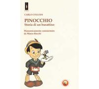 Pinocchio. Storia di un burattino. Massonicamente commentato da Marco Rocchi