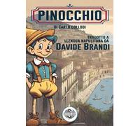 Pinocchio. Testo napoletano