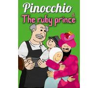 Pinocchio / The Ruby Prince