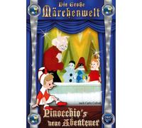 Pinocchio's neue Abenteuer - Die große Märchenw.