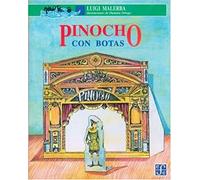 Pinocho Con Botas / Pinocchio With Boots
