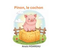 Pinon, le cochon
