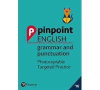 Pinpoint English Grammar and Punctuation Year 6 (Anello, filo) Pinpoint