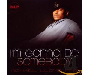 Pinq,Michael - Michael Lloyd Ping-I'm Gonna Be Somebody
