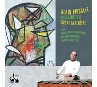 Pinsolle, Alain - Chtarbmusique-Live At Le Fenetre